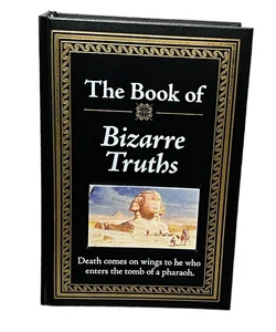 The Book of Bizzare Truths