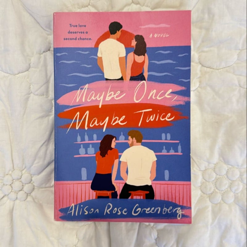 Maybe Once, Maybe Twice