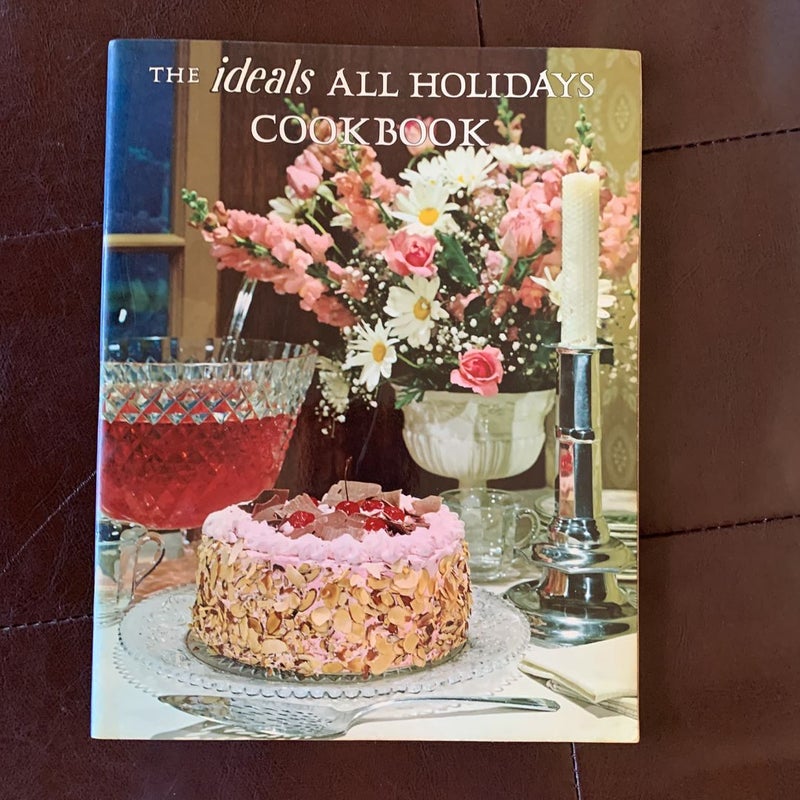 Ideals All Holidays Cookbook