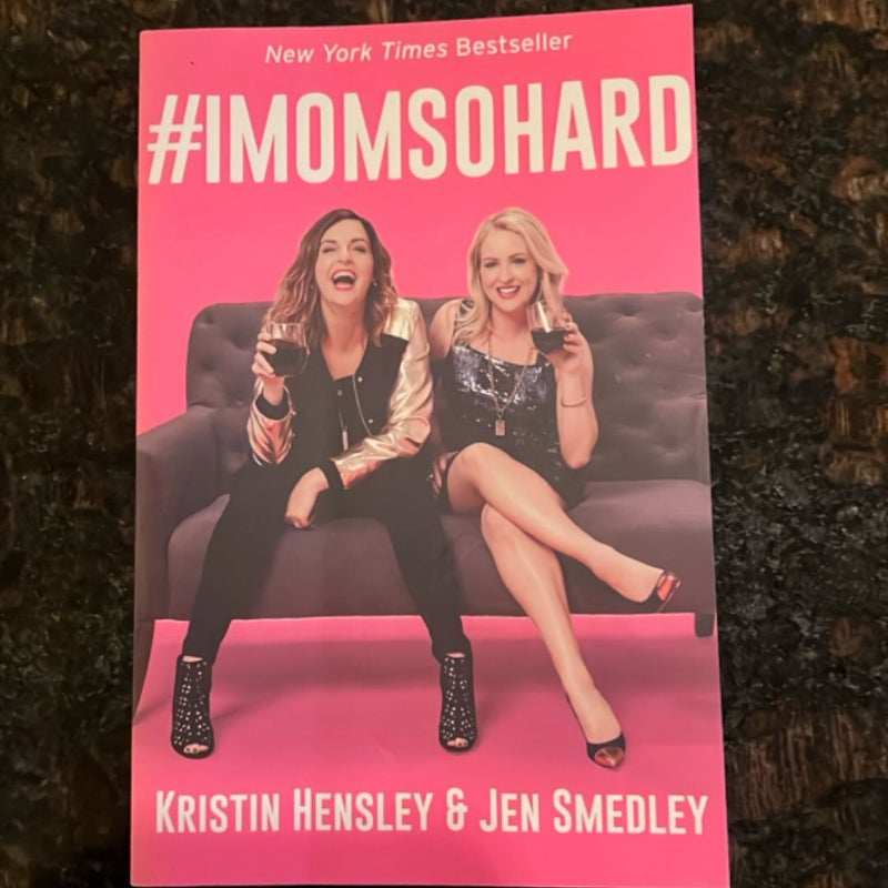 #IMomSoHard