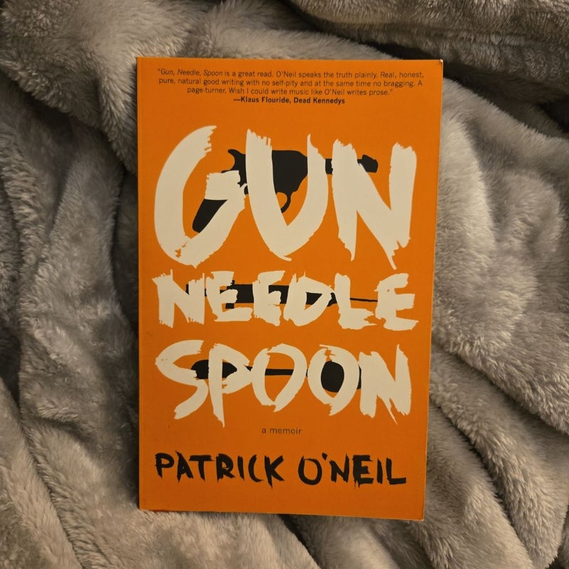 Gun, Needle, Spoon