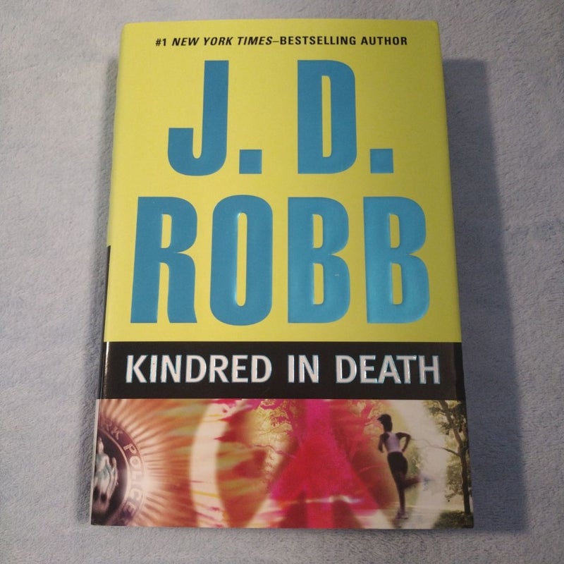 FIRST EDITION Kindred in Death