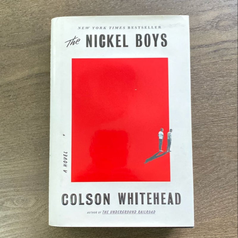 The Nickel Boys (Winner 2020 Pulitzer Prize for Fiction)