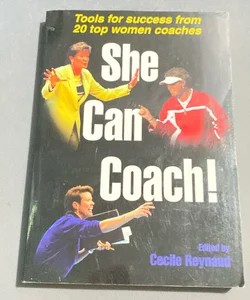 She Can Coach!