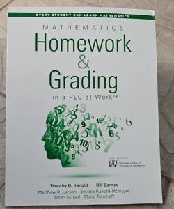 Mathematics Homework and Grading in a PLC at Work(tm)