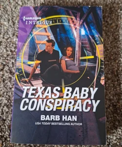 Texas Baby Conspiracy