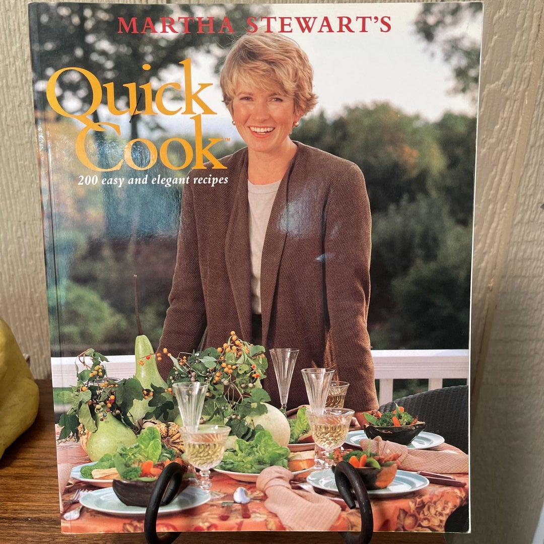 Martha Stewart's Quick Cook