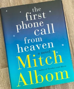 The First Phone Call from Heaven