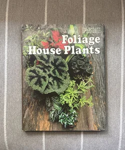 Foliage House Plants
