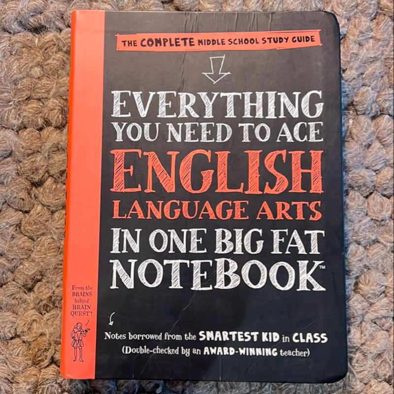 Everything You Need to Ace English Language Arts in One Big Fat Notebook