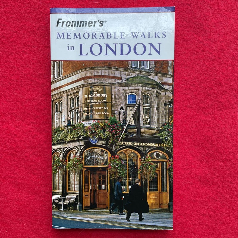 Frommer's Memorable Walks in London