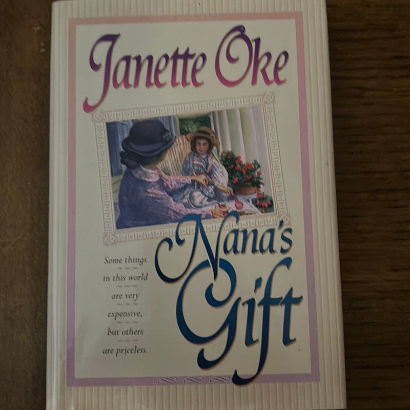 Nana's Gift Janette Oak 