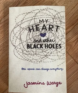 ANNOTATED My Heart and Other Black Holes