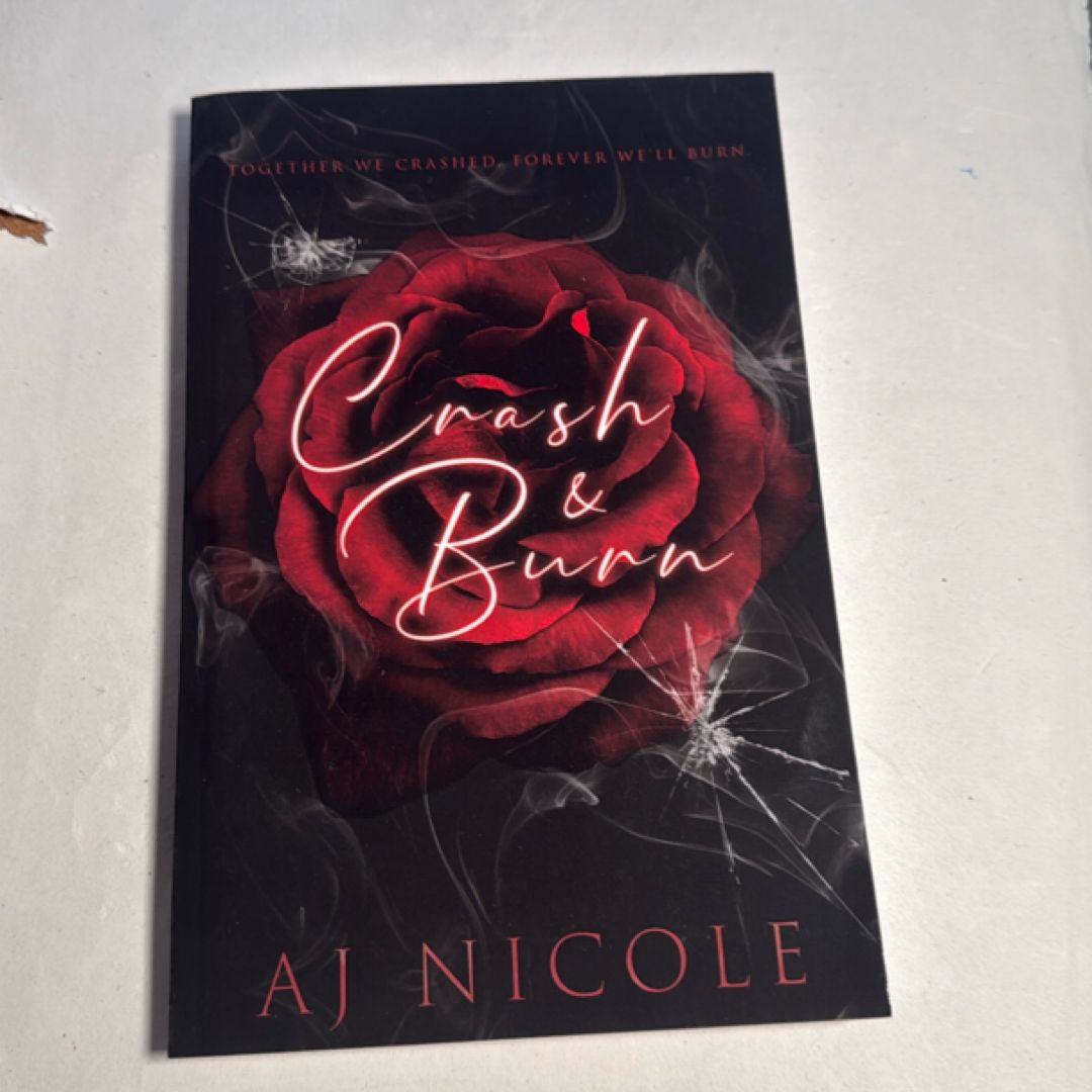 Crash & Burn - signed