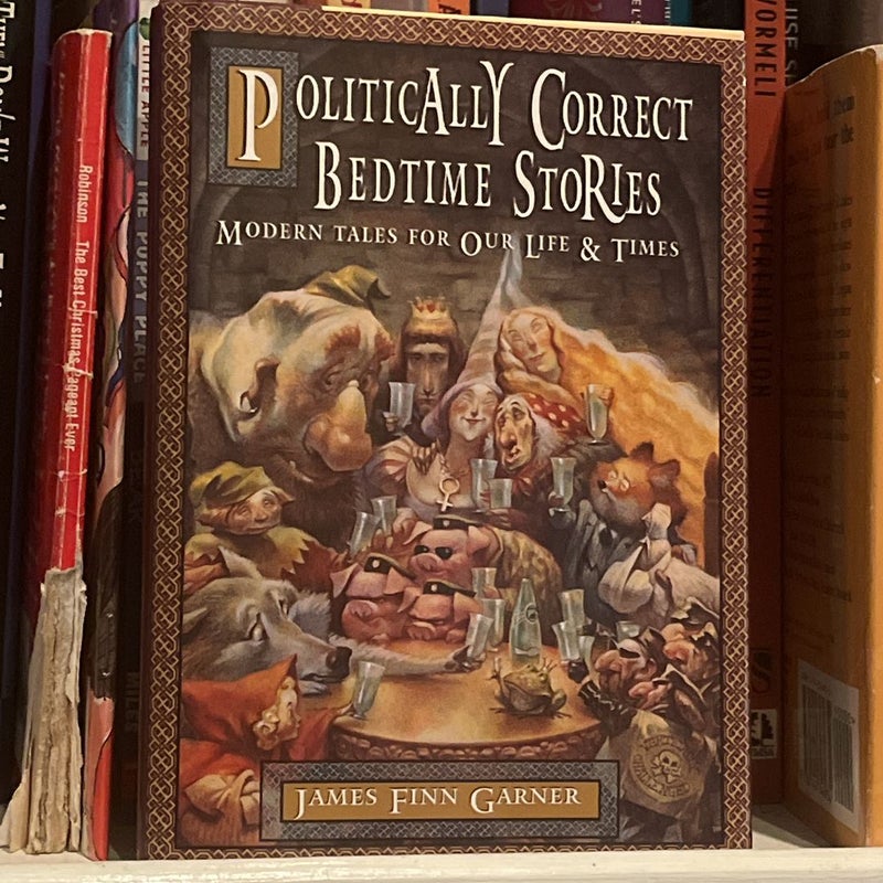 Politically Correct Bedtime Stories
