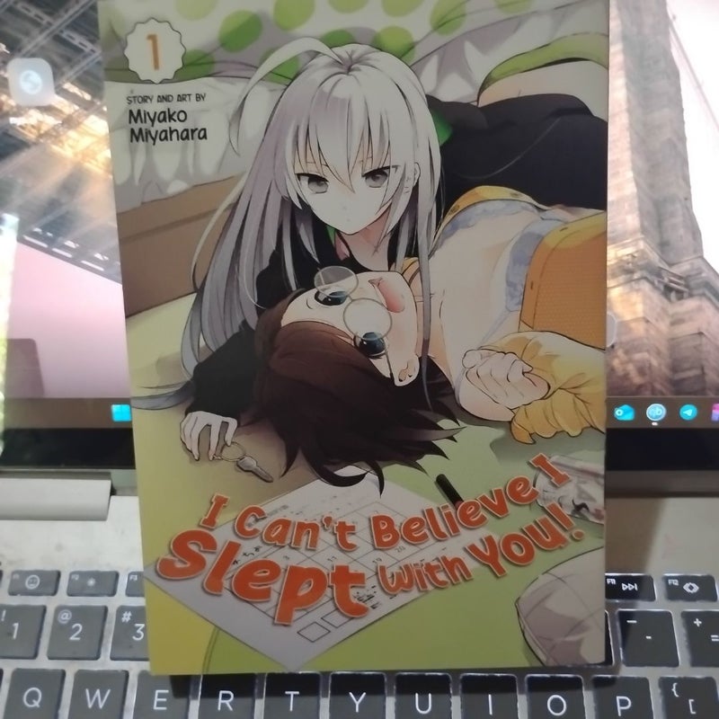 I Can't Believe I Slept with You! Vol. 1