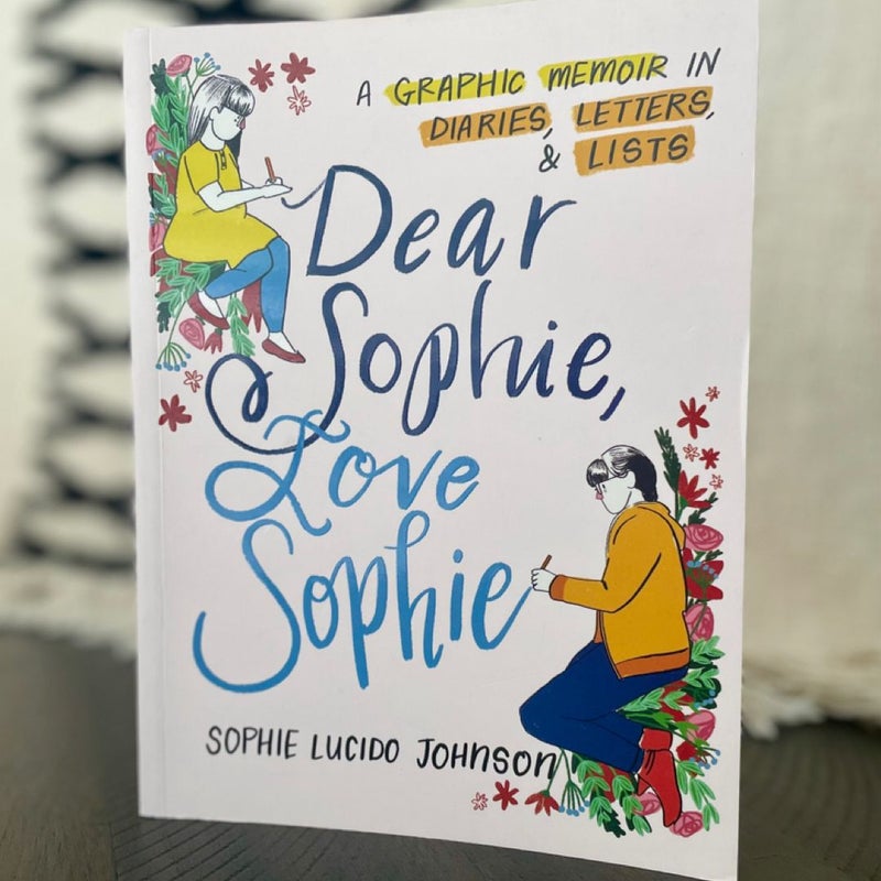 Dear Sophie, Love Sophie