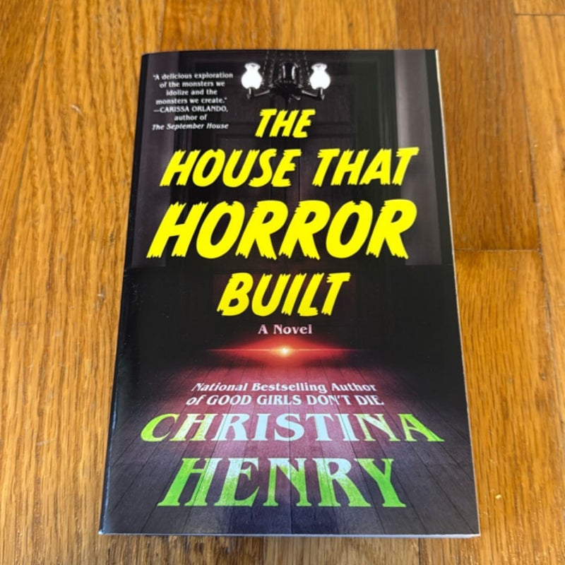 The House That Horror Built