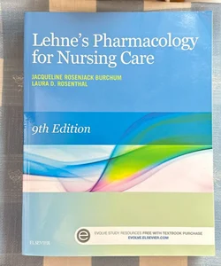 Lehne's Pharmacology for Nursing Care