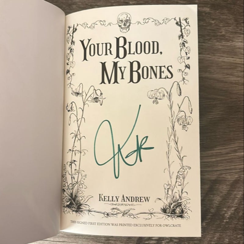 Your Blood, My Bones (Owlcrate Edition)