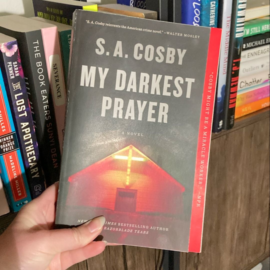 My Darkest Prayer