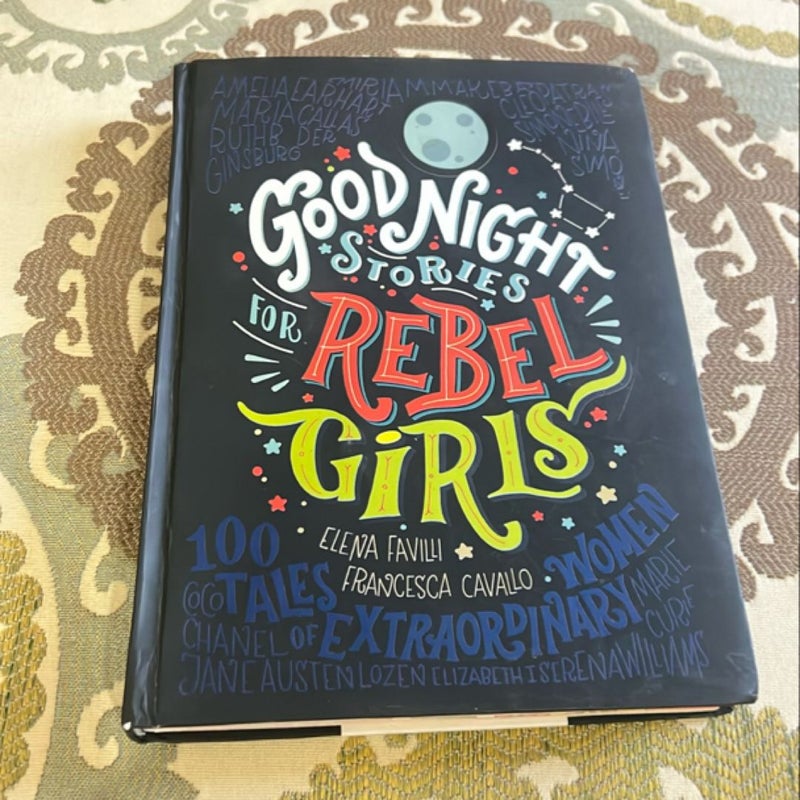 Good Night Stories for Rebel Girls