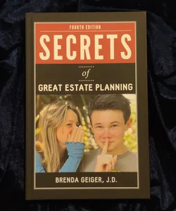 Secrets of Great Estate Planning 
