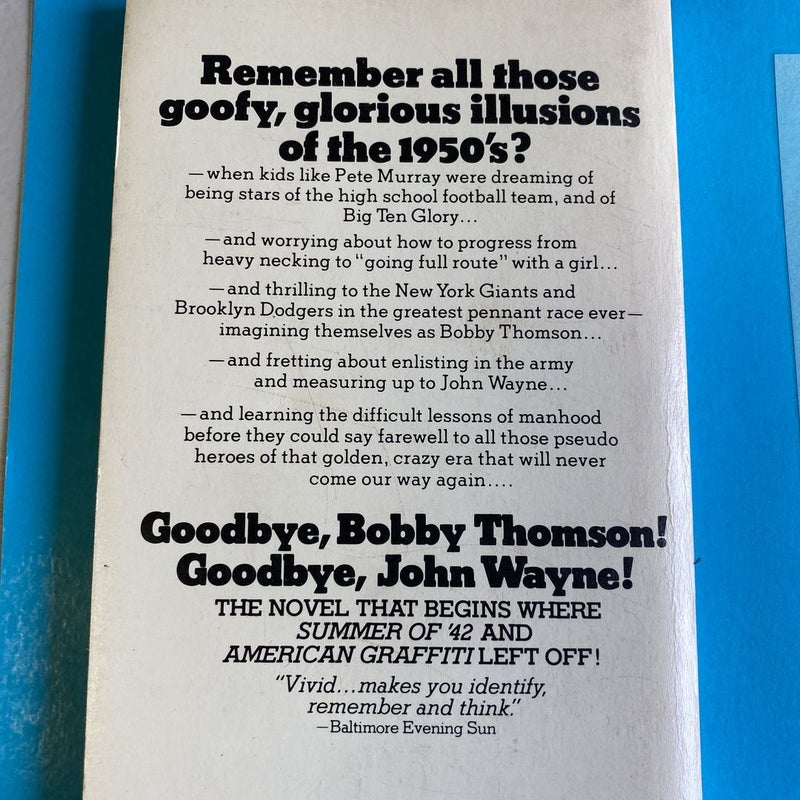 Goodbye, Bobby Thomson! Goodbye, John Wayne!
