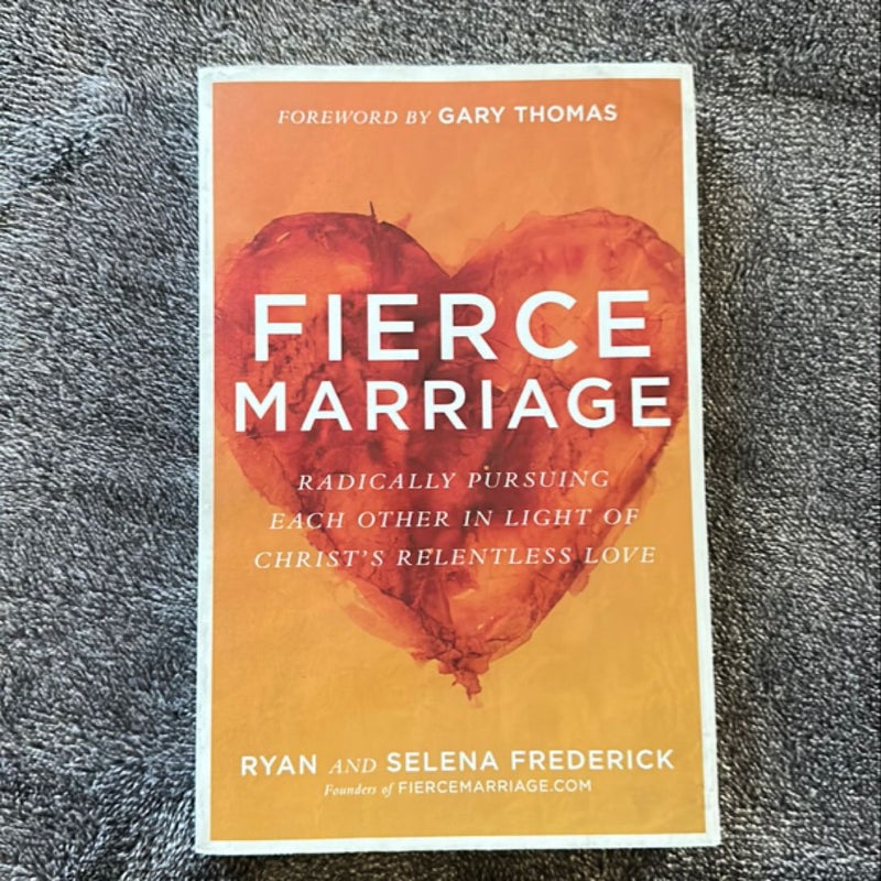 Fierce Marriage