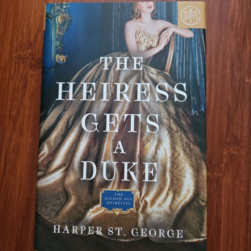 The Heiress Gets a Duke