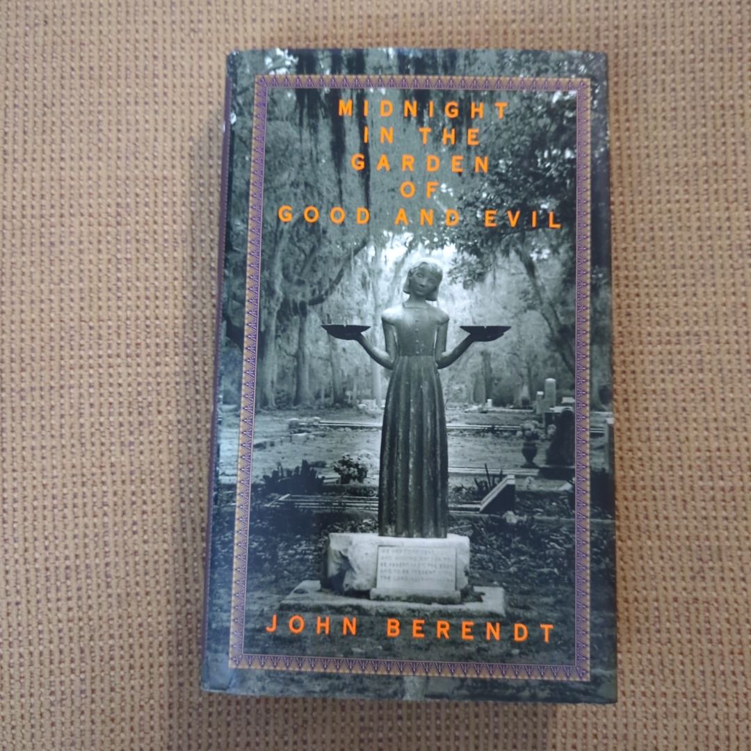 Midnight in the Garden of Good and Evil