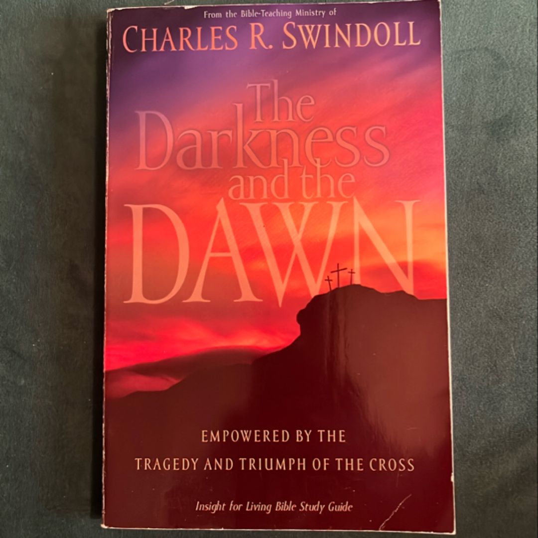 The Darkness and the Dawn