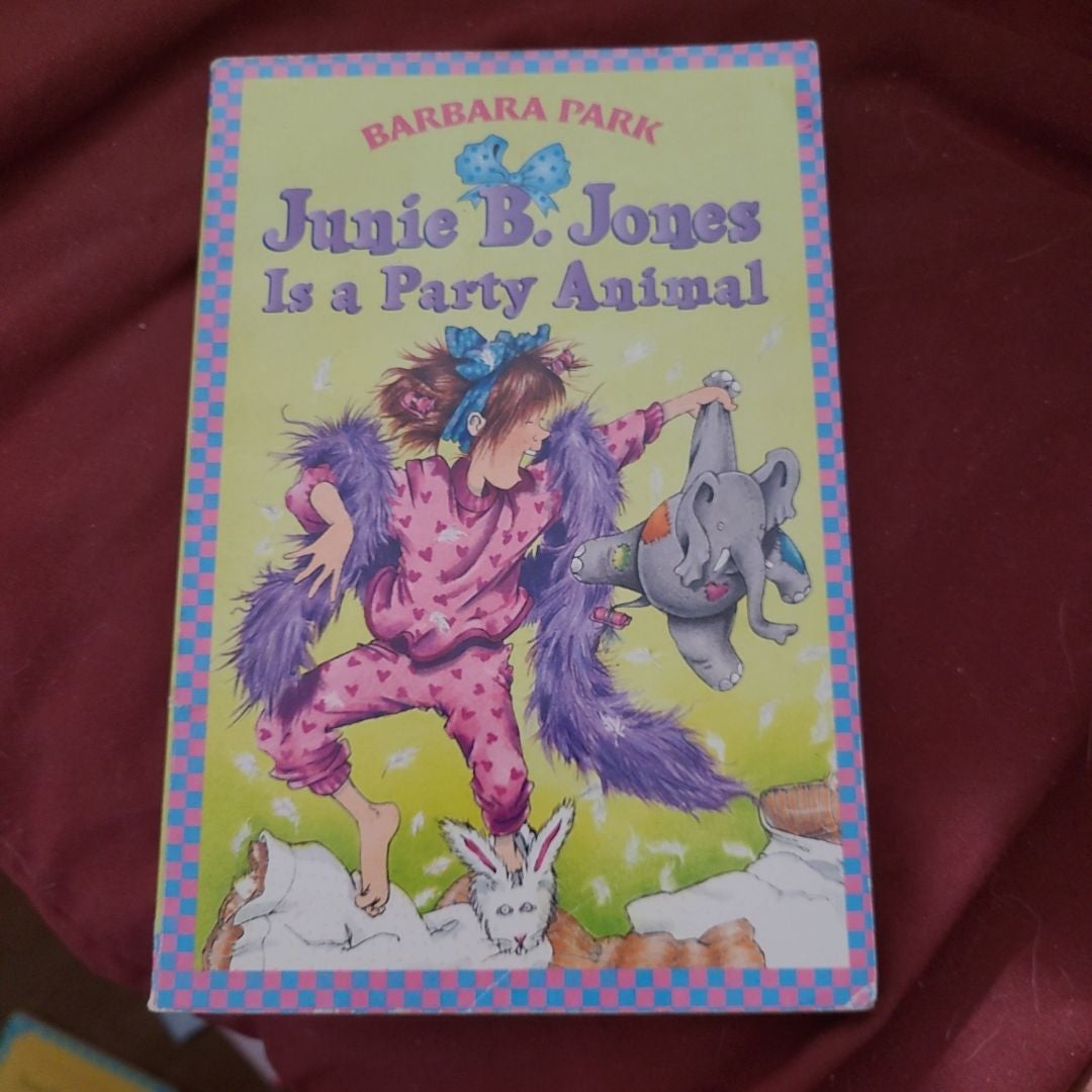 Junie B. Jones #10: Junie B. Jones Is a Party Animal