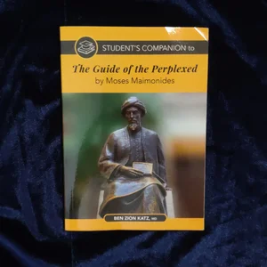 Student's Companion to the Guide of the Perplexed by Moses Maimonides