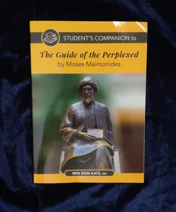 Student's Companion to the Guide of the Perplexed by Moses Maimonides
