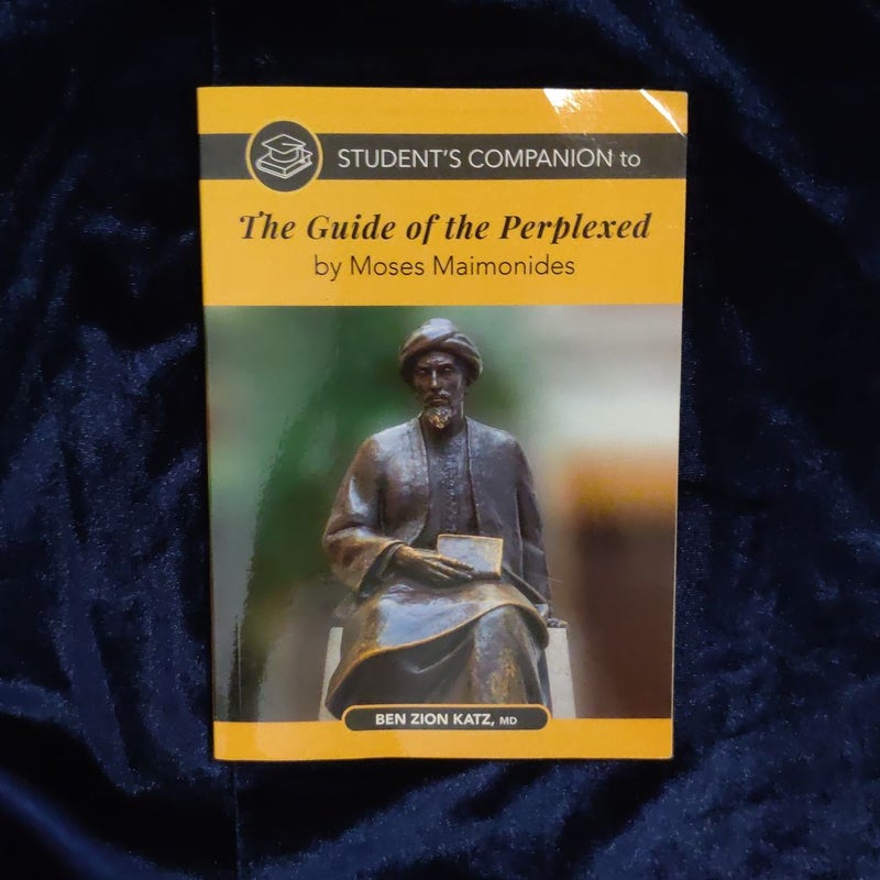 Student's Companion to the Guide of the Perplexed by Moses Maimonides