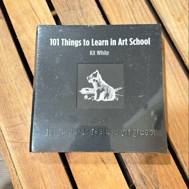 101 Things to Learn in Art School *LAST CHANCE