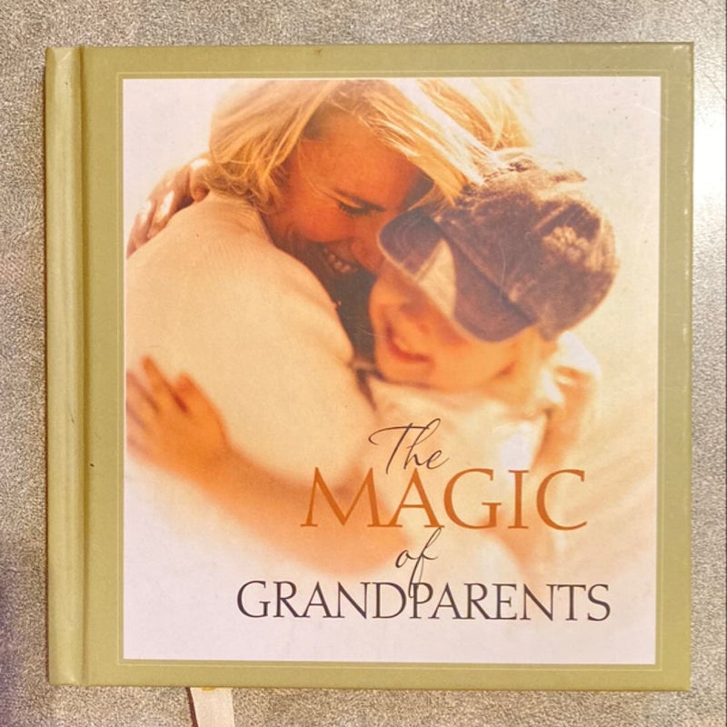 The Magic of Grandparents