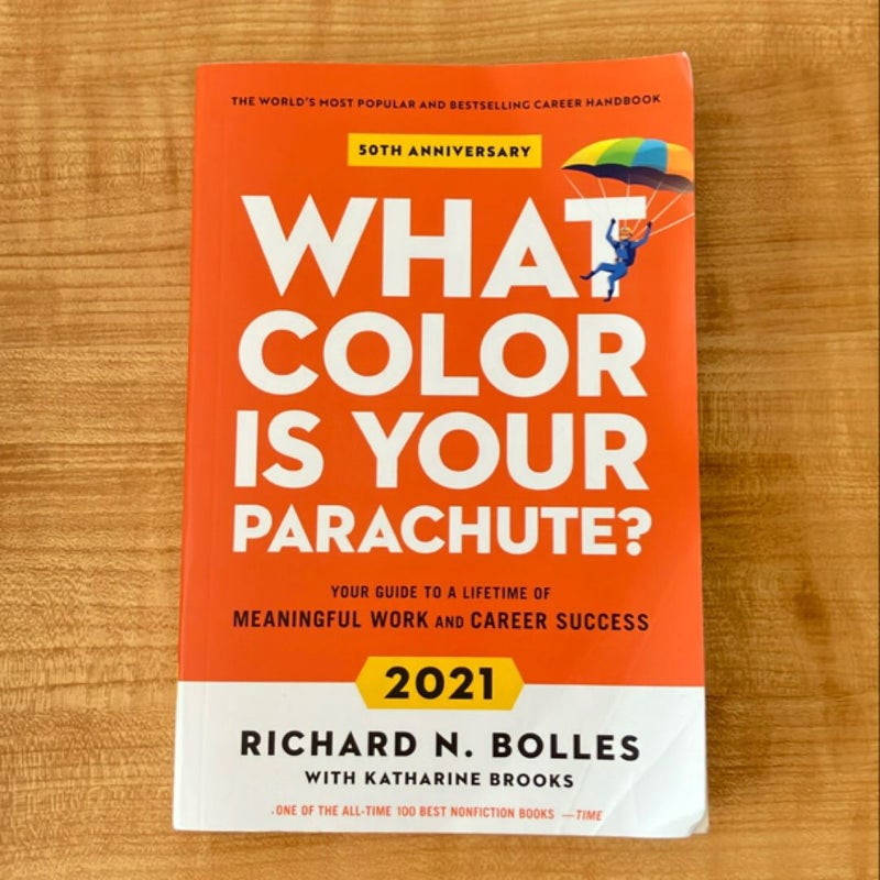 What Color Is Your Parachute? 2021