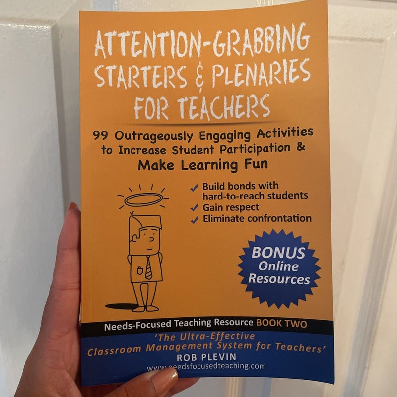 Attention-Grabbing Starters and Plenaries for Teachers