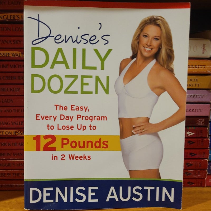 Denise's Daily Dozen