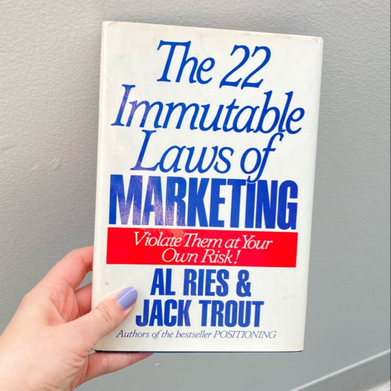 The 22 Immutable Laws of Marketing