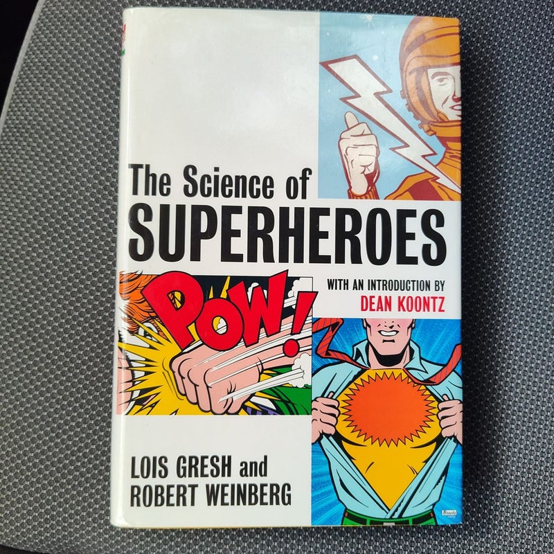 The Science of Superheroes