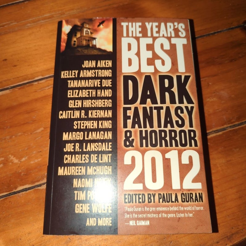 The Year's Best Dark Fantasy and Horror 2012 Edition