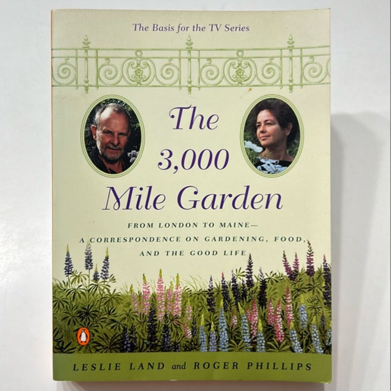 The 3000 Mile Garden