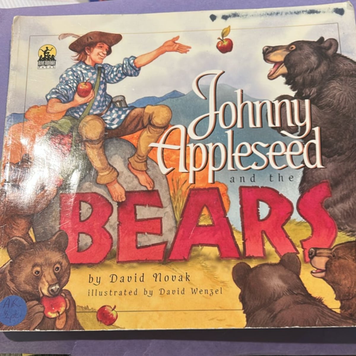 Johnny Appleseed and the Bears by David Novak