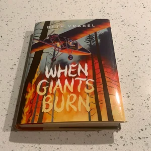 When Giants Burn