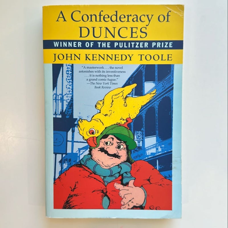 A Confederacy of Dunces