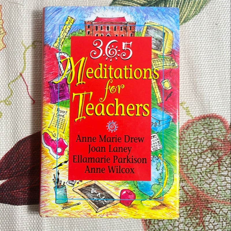 365 Meditations for Teachers