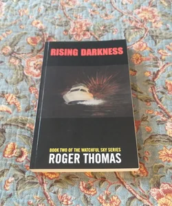 Rising Darkness